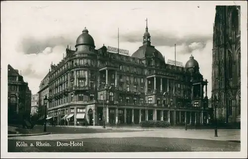 Ansichtskarte Köln Straßenpartie Dom Hotel 1939