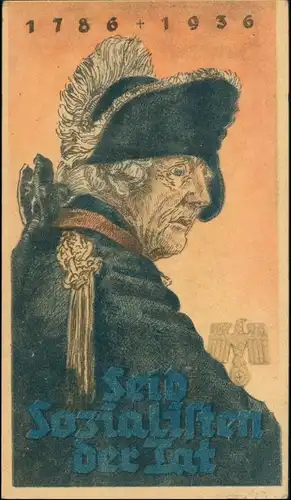  Propaganda Kaiser Friedrich1786-1936 Seid Sozialisten der Tat 1936 