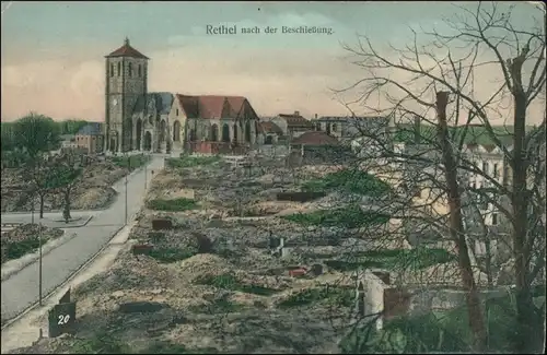 Rethel Rethel Ansichten Erster Weltkrieg Nach der beschießung 1915