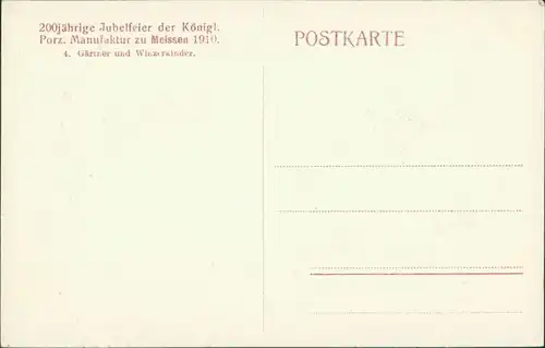 Ansichtskarte Meißen Porzellan-Manufaktur Winzerkinder 200 Jahre 1910