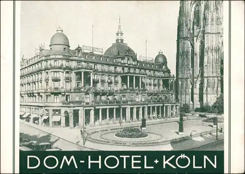 Ansichtskarte Köln Dom Hotel - Straßenpartie 1928