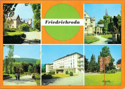 Friedrichroda Schloß und Parkhotel Reinhardsbrunn, FDGB Erholungsheim uvm. 1984