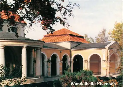 Ansichtskarte Eisenach Partie an der Wandelhalle, Postkarte ungelaufen 1990