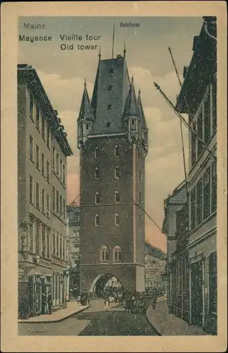 Ansichtskarte Mainz Holzturm, Strassen Partie, Geschäftsstrasse 1924