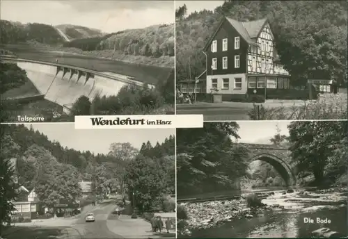 Wendefurth-Thale (Harz) Umland-Ansichten, DDR Mehrbildkarte ua. Talsperre uvm. 1970