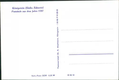 Königstein (Sächsische Schweiz) Postsäule aus dem Jahre 1727 1952