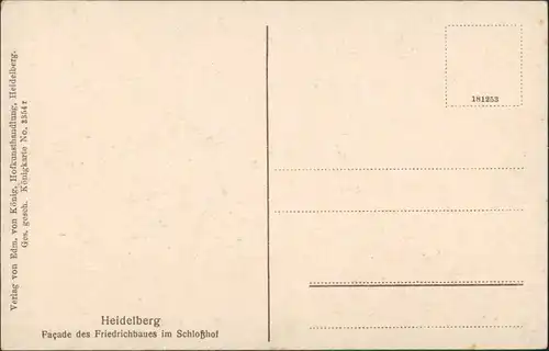 Heidelberg Heidelberger Schloss, Facade Friedrichsbau im Schlosshof 1910