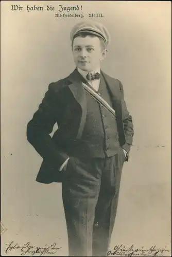 Ansichtskarte  Alt Heidelberg - wir haben die Jugend 1903