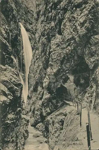 Grainau Höllentalklamm - Großer Wasserfall, Waterfall, River Falls 1910