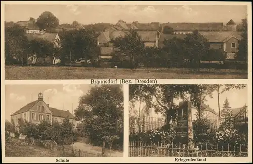 Ansichtskarte Braunsdorf-Wilsdruff 3 Bild: Stadt, Schule, Kriegerdenkmal 1922