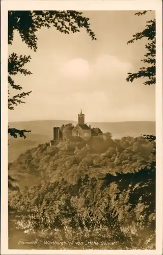 Ansichtskarte Eisenach Wartburgblick von "Hohe Sonne", Burg / Castle 1930