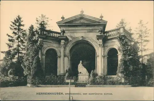 Herrenhausen-Hannover Grabstätte Denkmal der Kurfürstin Sophie 1914/1910