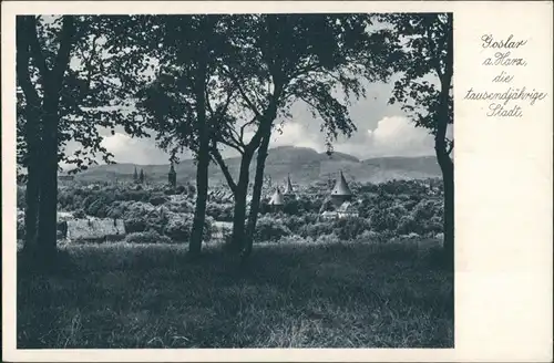 Goslar Goslar, Reichsbauernstadt im Harz, 1000-jährige Stadt 1935