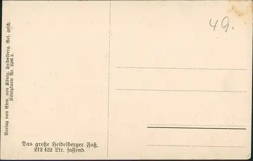 Heidelberg Das große Heidelberger Fass, Fassungsvermögen 212422 Liter 1910