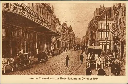 CPA Lille Rue de Tournai vor der Beschiessung WK1 1915
