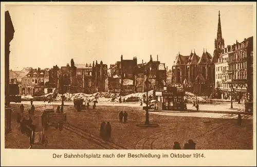 CPA Lille Bahnhofsplatz nach der Beschiessung WK1 1915