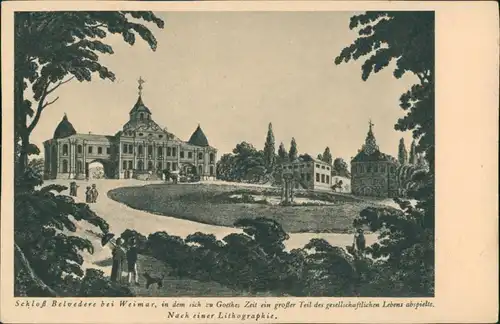 Ansichtskarte Weimar Schloss Belvedere - nach Lithographie 1918