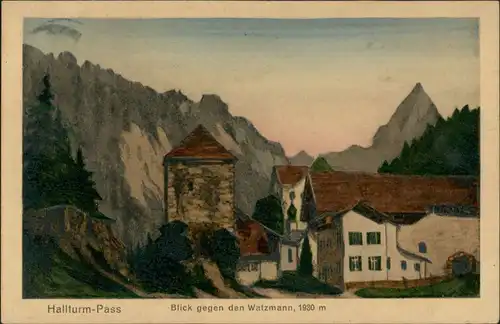 Ansichtskarte Berchtesgaden Hallturmpass gegen den Watzmann 1922