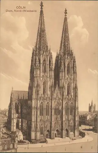 Ansichtskarte Köln Kölner Dom Nord-Westseite Gesamtansicht 1910