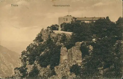 Ansichtskarte Thale (Harz) Hexentanzplatz (Bodetal) 1918
