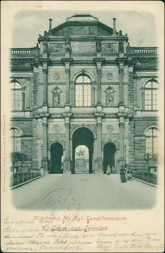 Ansichtskarte Dresden Gemäldegalerie - Mittelportal 1901