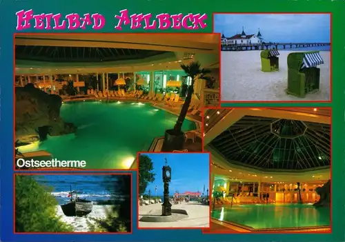 Ahlbeck (Usedom) Ostseetherme Mehrbildkarte Innen- & Außenansichten 2005