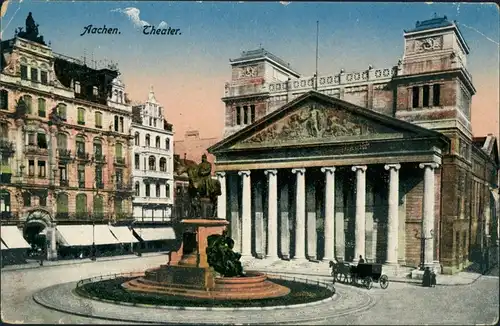 Ansichtskarte Aachen Theaterplatz Theater Gebäude, Pferde-Fuhrwerk 1918