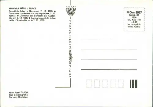 Pratzen Prace MOHYLA MÍRU/Denkmal der Schlacht bei Austerlitz 1990