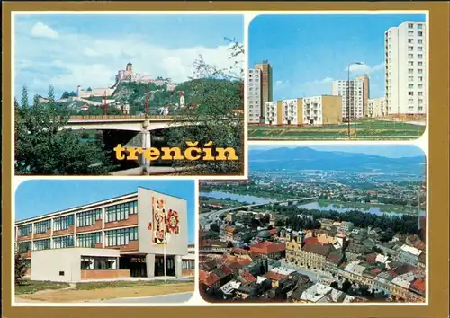Trentschin Trenčín | Trencsén | Laugaricio Hrad . Sídlisko Juh. Priemyselná škola odevná. Pohľad na mesto z hradu 1990