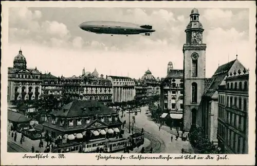 Ansichtskarte Frankfurt am Main Hauptwache Flugwesen - Zeppelin 1939