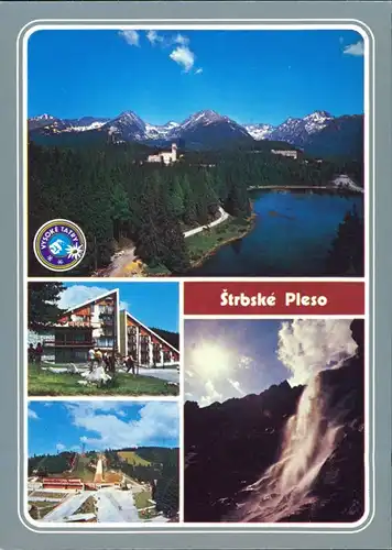 Tschirmer See-Vysoké Tatry Štrbské Pleso (Csorbató) Budova spojov a sanatorium Helios, v pozadí Kriváň, Solisko, Patria a Vysoká 1989