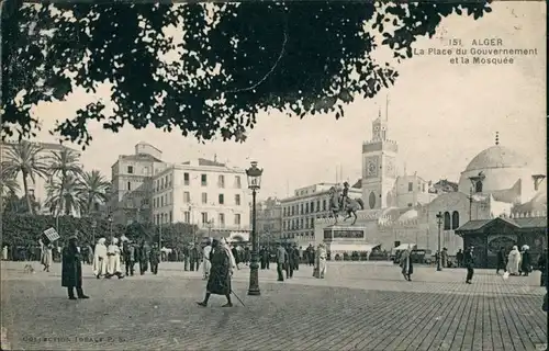 Algier دزاير La Place du Gouvernement et la Mosquée/Moschee, belebter Platz 1928