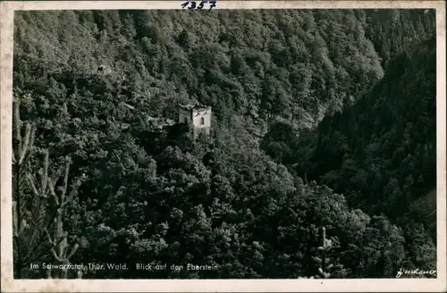 .Thüringen Oberes Schwarzatal (Allgemein) Blick auf den Eberstein 1940