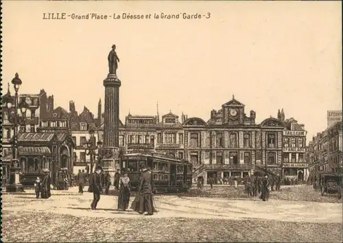 Lille Großer Platz/ Grand Place, Grand Garde, Straßenbahn 1915