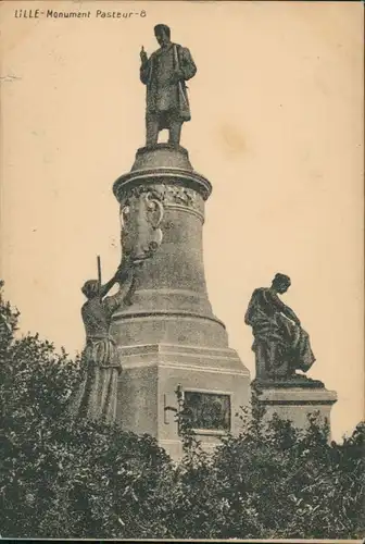 CPA Lille Denkmal Monument PASTEUR 1915