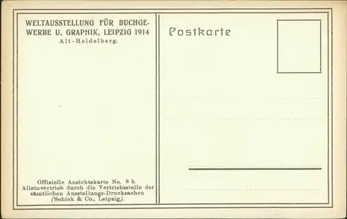 Ansichtskarte Leipzig Weltausstellung für Graphik Altheidelberg 1914