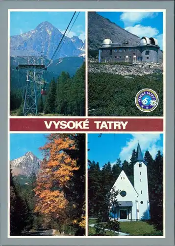 .Slowakei VYSOKÉ TATRY, Astronomický ústav SAV Lomnick  Tatranskej Lomnice 1985