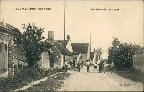 CPA Jouy-en-Pithiverais La Rue de Gautret 1912