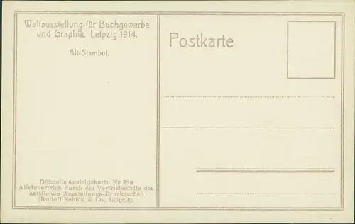 Ansichtskarte Leipzig Weltausstellung Buchgewerbe Alt-Stambul 1914