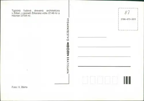 Morgenröthe Ždiar Zár Typická l'udová drevená architektúra,   1987