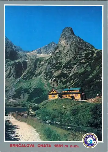 Vysoké Tatry Brnčalova chata/Brncal-Hütte / Chata pri Zelenom plese 1990