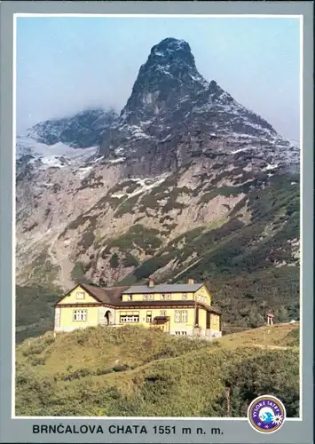 Vysoké Tatry Brncal-Hütte / Chata pri Zelenom plese/Brnčalova chata 1985