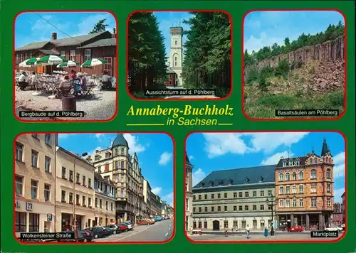 Annaberg-Buchholz Bergbaude, Aussichtsturm, Marktplatz, Basaltsäulen  1995