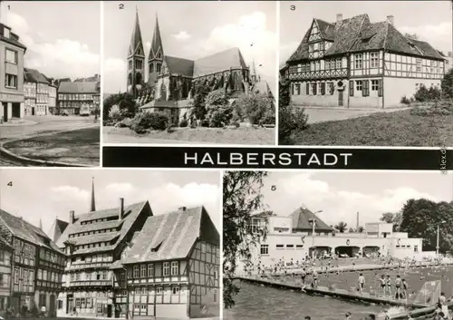 Halberstadt Johannensbrunnen, Dom, Gleimhaus, Kulkmühle und Gerberhäuser am Kulkplatz, Sommerbad 1980