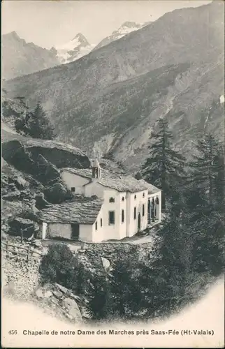 Saas-Fee Chapelle de Notre Dame des Marches/Umland-Ansicht Gebirgeskapelle 1910