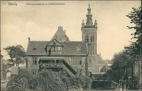 Postcard Danzig Gdańsk/Gduńsk Katharinenkirche Müllergewerkshaus 1911