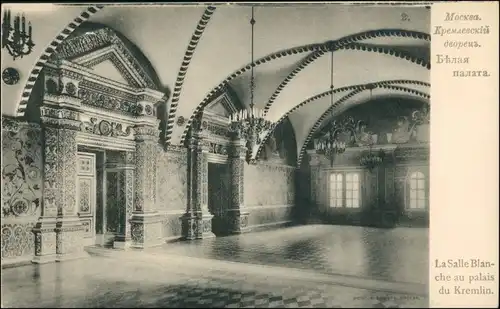 Postcard Moskau Москва́ Kreml - La Salle Blanche 1911