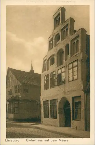 Ansichtskarte Lüneburg Giebelhaus auf dem Meere 1912