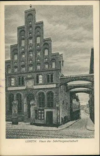 Ansichtskarte Lübeck Haus an der Schiffergesellschaft 1918