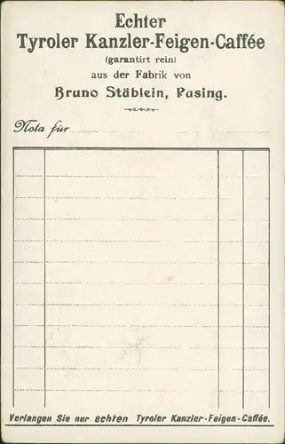 Ansichtskarte  Reklame & Werbung Tyroler Feigen Caffee Pasing 10 1912